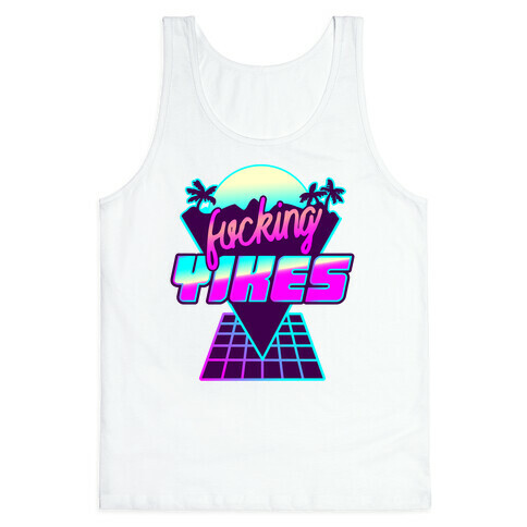 F***ing YIKES Retro Wave Tank Top