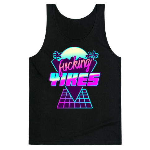 F***ing YIKES Retro Wave Tank Top