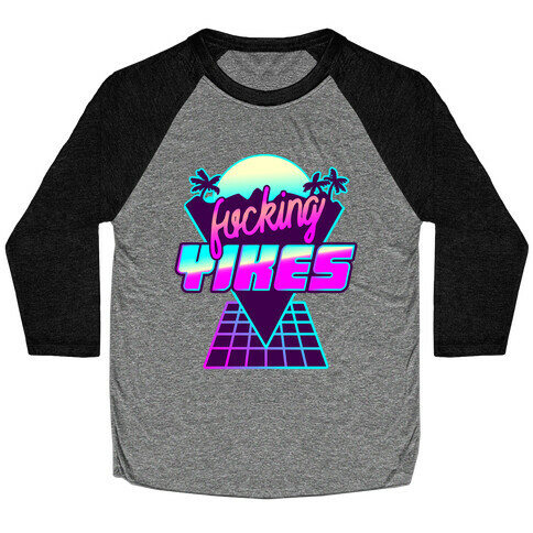 F***ing YIKES Retro Wave Baseball Tee