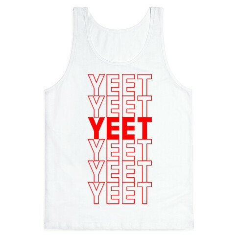 Thank You Bag Parody (Yeet) Tank Top