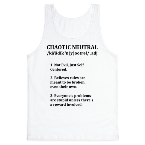 Chaotic Neutral Definition Tank Top