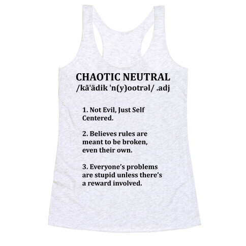 Chaotic Neutral Definition Racerback Tank Top