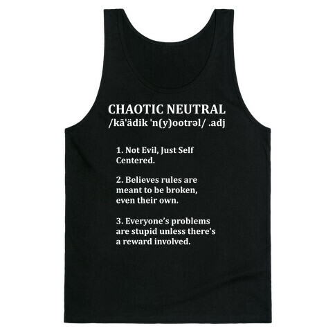 Chaotic Neutral Definition Tank Top