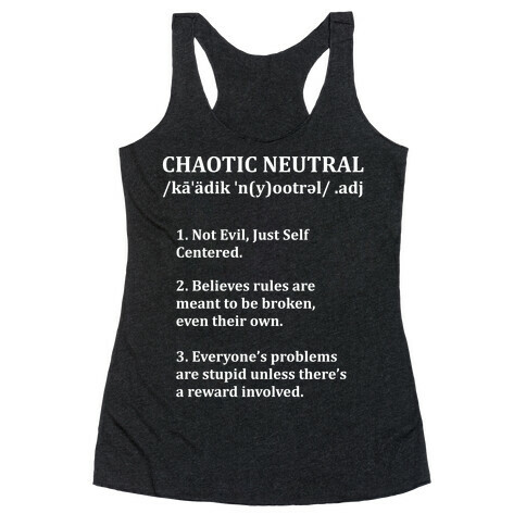 Chaotic Neutral Definition Racerback Tank Top