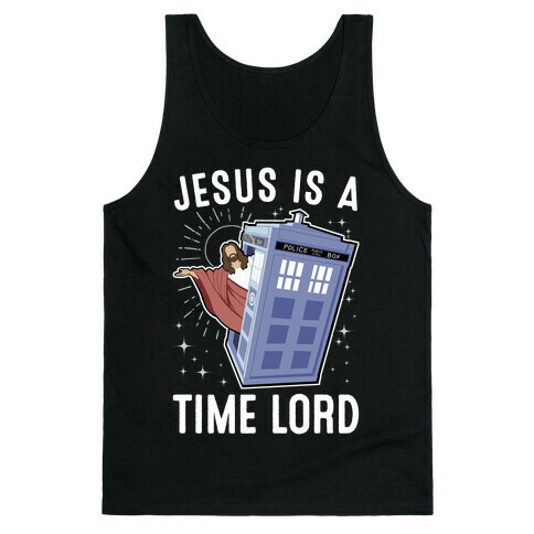 Jesus Is A Time Lord Tank Top