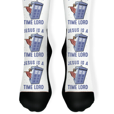 Jesus Is A Time Lord Sock