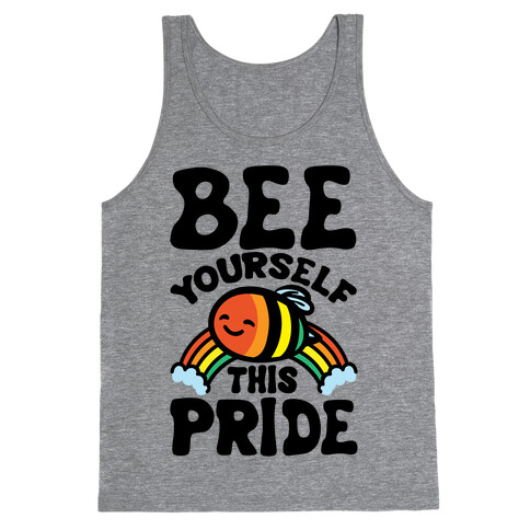 Bee Yourself This Pride Tank Top