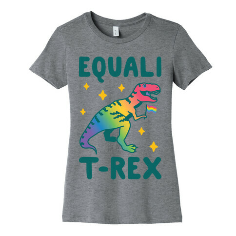 EqualiT-Rex Womens T-Shirt