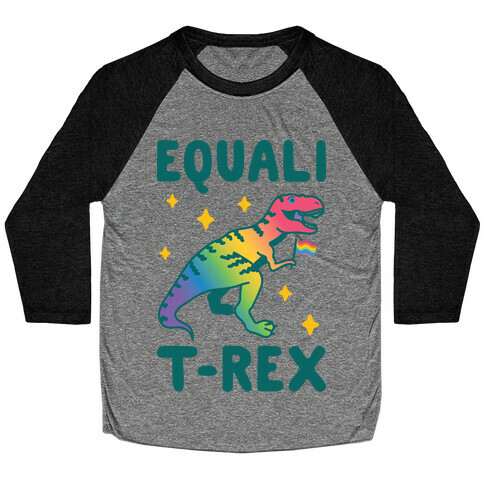 EqualiT-Rex Baseball Tee