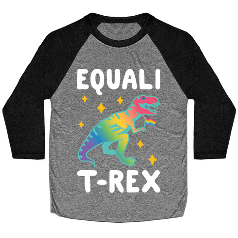 EqualiT-Rex Baseball Tee