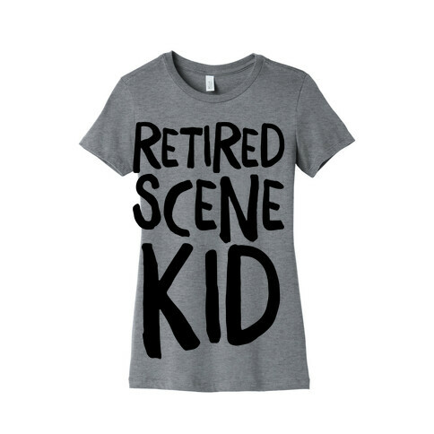 Retired Scene Kid  Womens T-Shirt