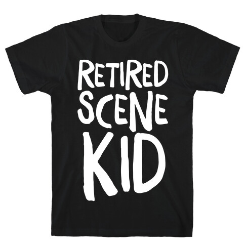 Retired Scene Kid  T-Shirt