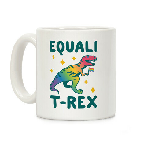 EqualiT-Rex Coffee Mug