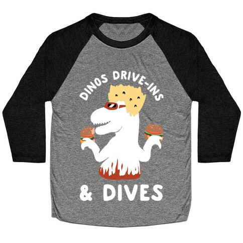 Dinos Drive-Ins and Dives Baseball Tee