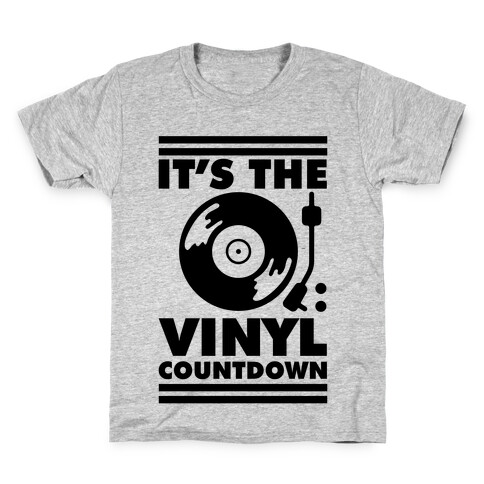 It's the VINYL countdown Kids T-Shirt