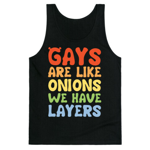 Gays Are Like Onions Parody Quote White Print Tank Top