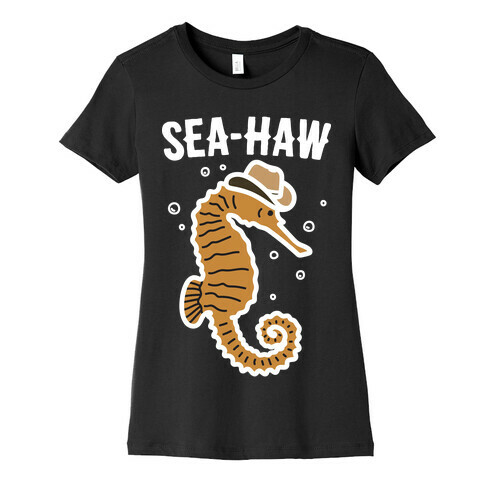 Sea Haw Seahorse Cowboy Womens T-Shirt