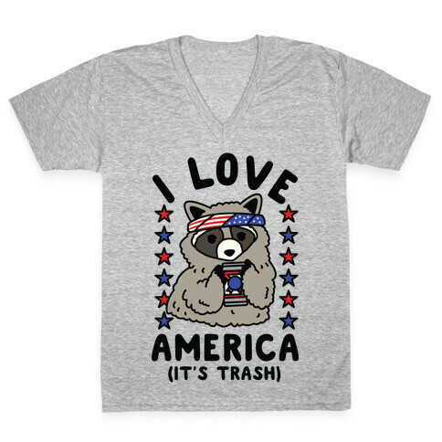 I Love America It's Trash Racoon V-Neck Tee Shirt