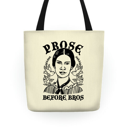 Prose Before Bros Tote