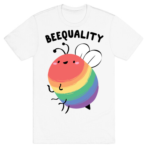 Beequality T-Shirt