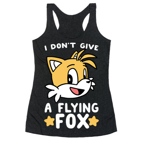 I Don't Give a Flying Fox - Tails Racerback Tank Top