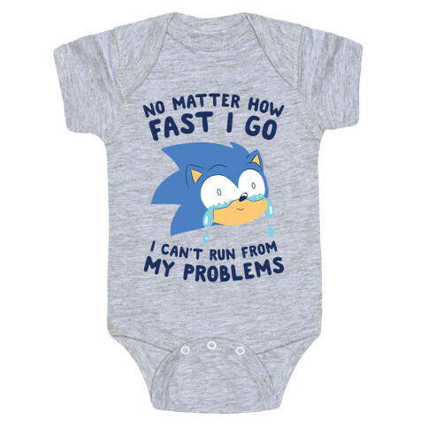 Sonic Can't Run From His Problems Baby One-Piece
