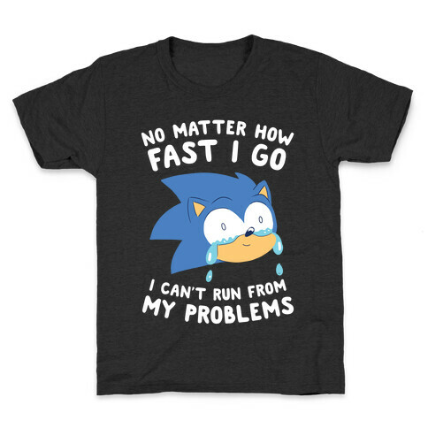 Sonic Can't Run From His Problems Kids T-Shirt