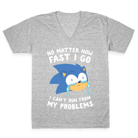 Sonic Can't Run From His Problems V-Neck Tee Shirt
