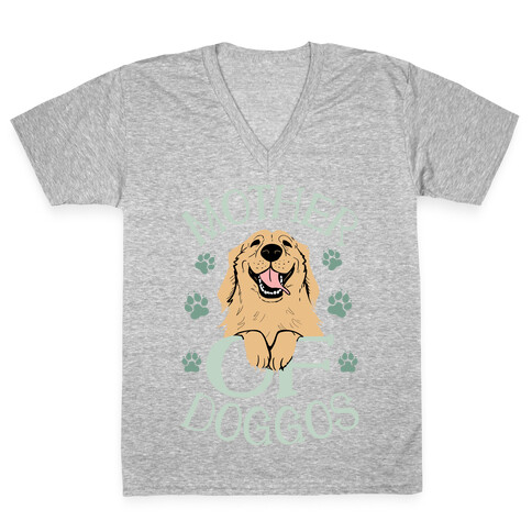 Mother Of Doggos V-Neck Tee Shirt
