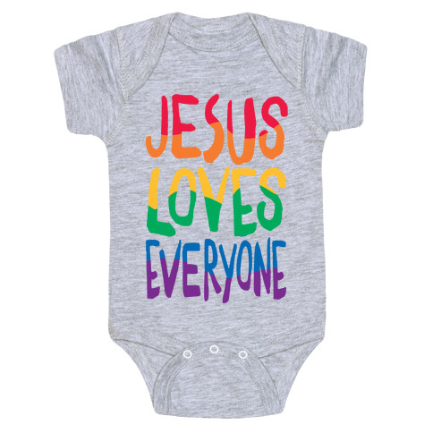 Jesus Loves Everyone Baby One-Piece