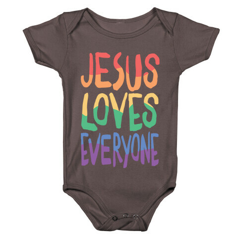 Jesus Loves Everyone Baby One-Piece