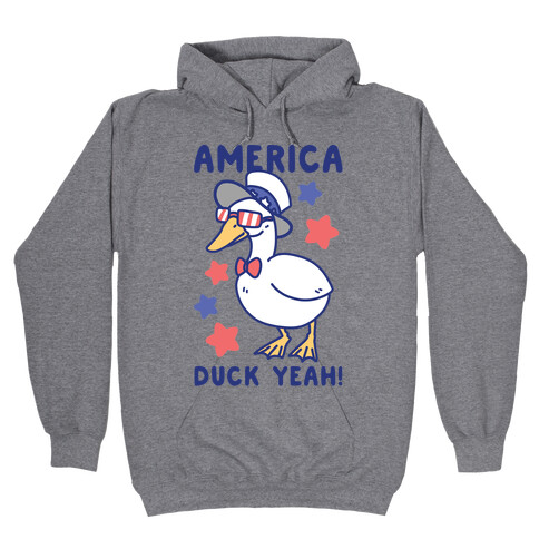 America Duck Yeah Hooded Sweatshirt