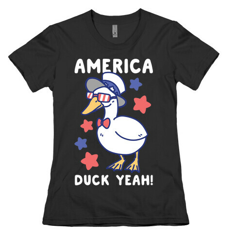 America Duck Yeah Womens T-Shirt