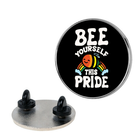 Bee Yourself This Pride White Print Pin