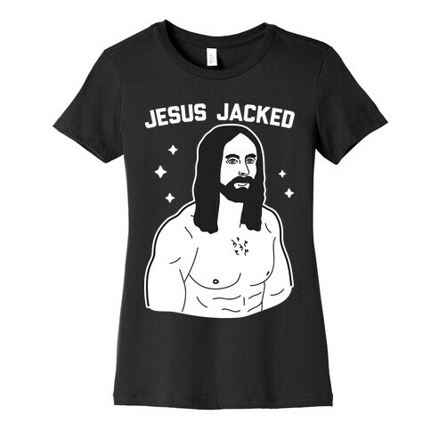Jesus Jacked Womens T-Shirt