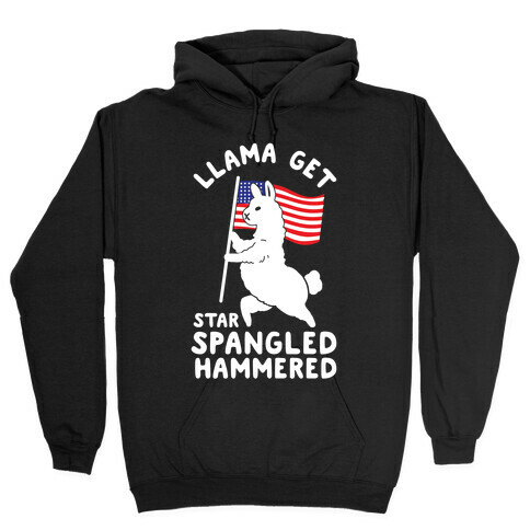 Llama Get Star Spangled Hammered Hooded Sweatshirt