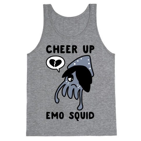 Cheer Up, Emo Squid Tank Top