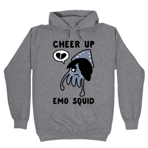 Cheer Up, Emo Squid Hooded Sweatshirt