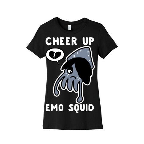 Cheer Up, Emo Squid Womens T-Shirt