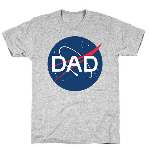 DAD Nasa Parody T-Shirt