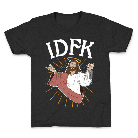 IDFK Jesus Kids T-Shirt