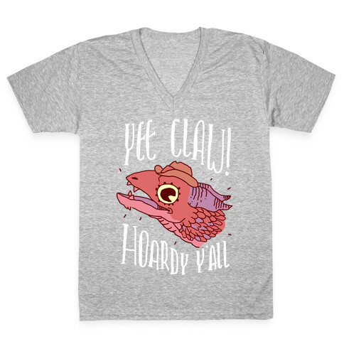 Yee Claw Hoardy Y'all V-Neck Tee Shirt