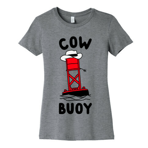 Cow Buoy  Womens T-Shirt