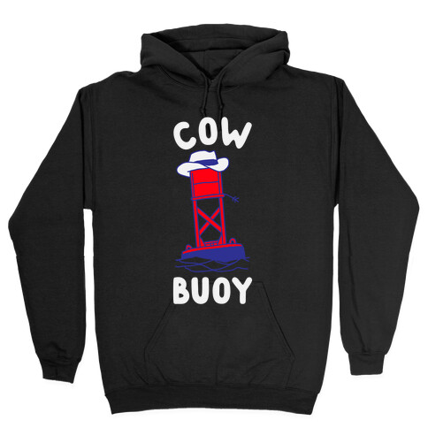 Cow Buoy  Hooded Sweatshirt