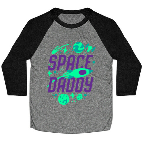 Space Daddy Baseball Tee