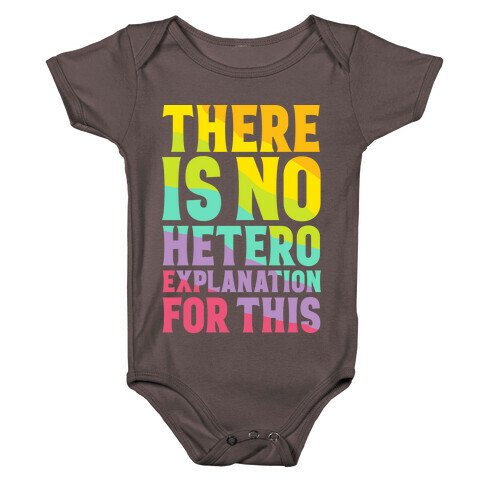 There is No Hetero Explanation For This Baby One-Piece