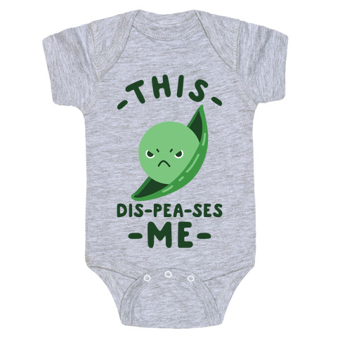 This Dis-Pea-ses Me Baby One-Piece