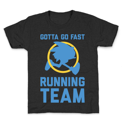 Gotta Go Fast Running Team Kids T-Shirt