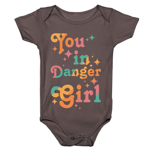 You in Danger Girl Baby One-Piece