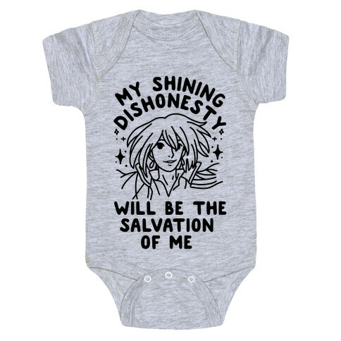 My Shining Dishonesty Will Be the Salvation of Me Baby One-Piece